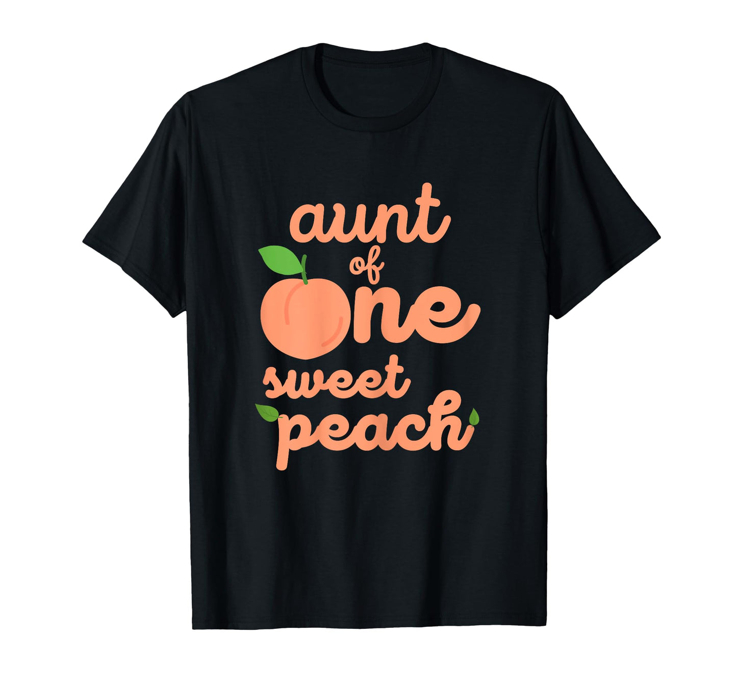 Aunt First Birthday One Sweet Peach Bday Family Matching T-Shirt