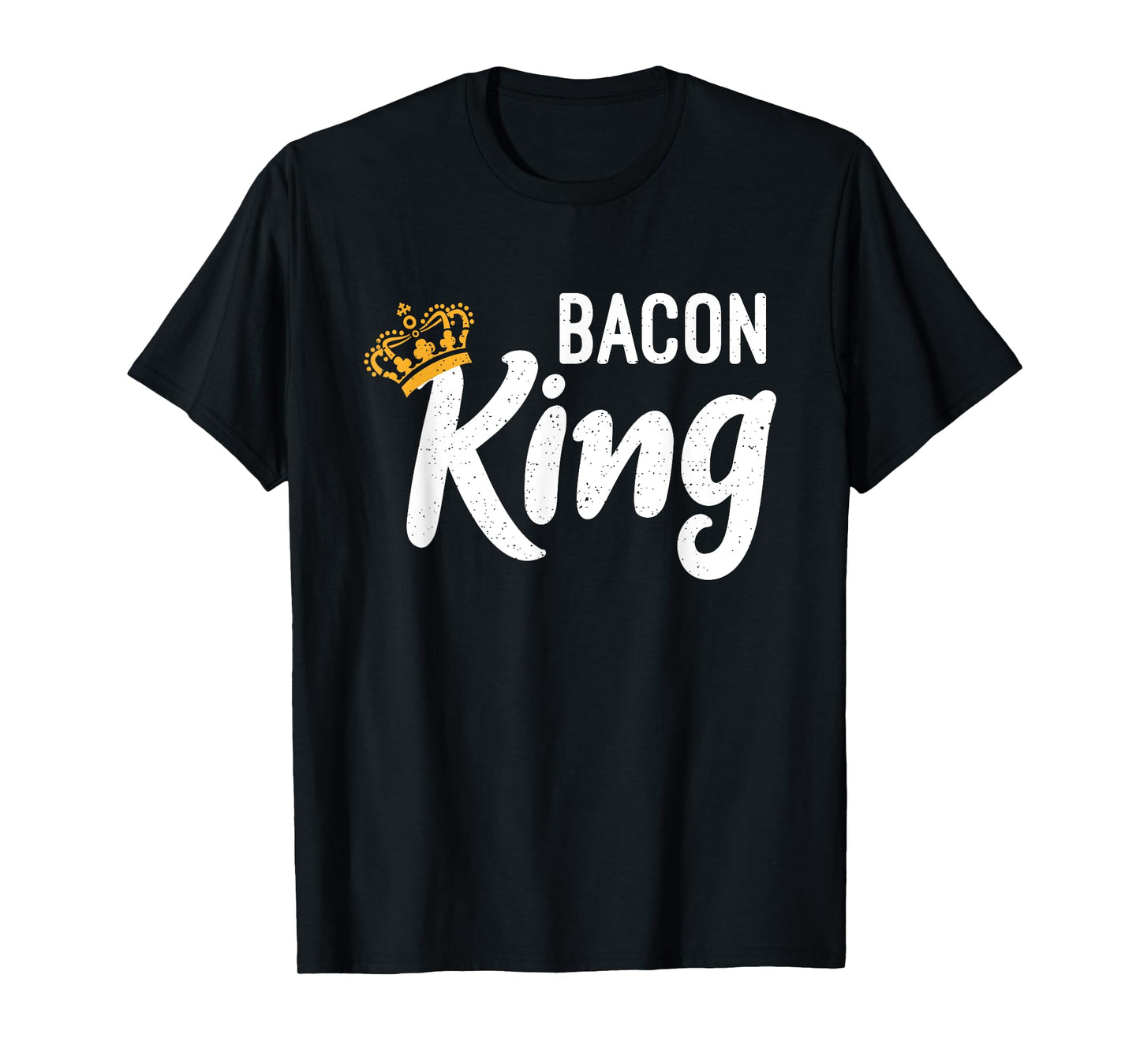 Bacon King Bacon lover T-Shirt