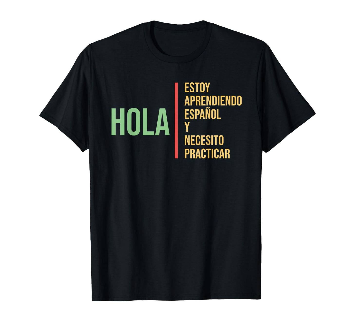 Spanish Language for Students Practice Learning as a Gift T-Shirt