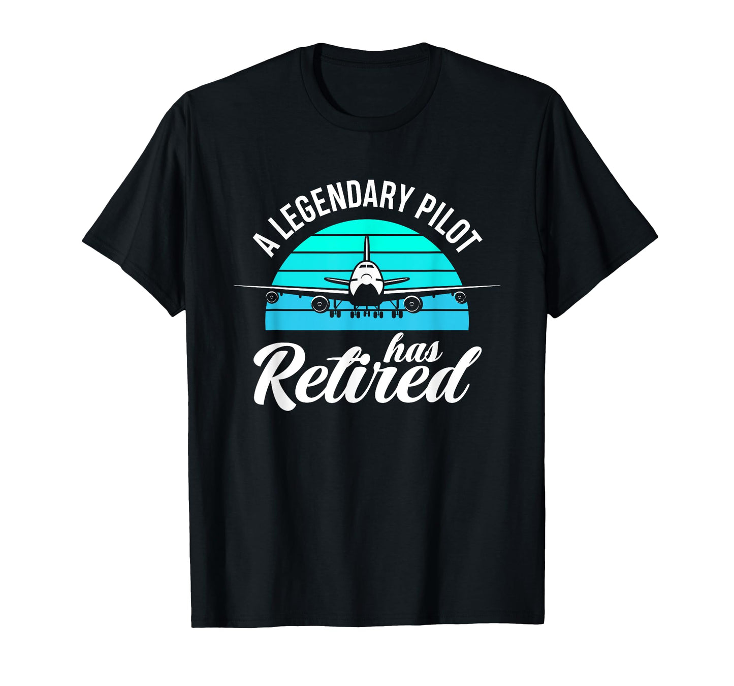A Legendary Pilot Has Retired Funny Pilot Retirement T-Shirt