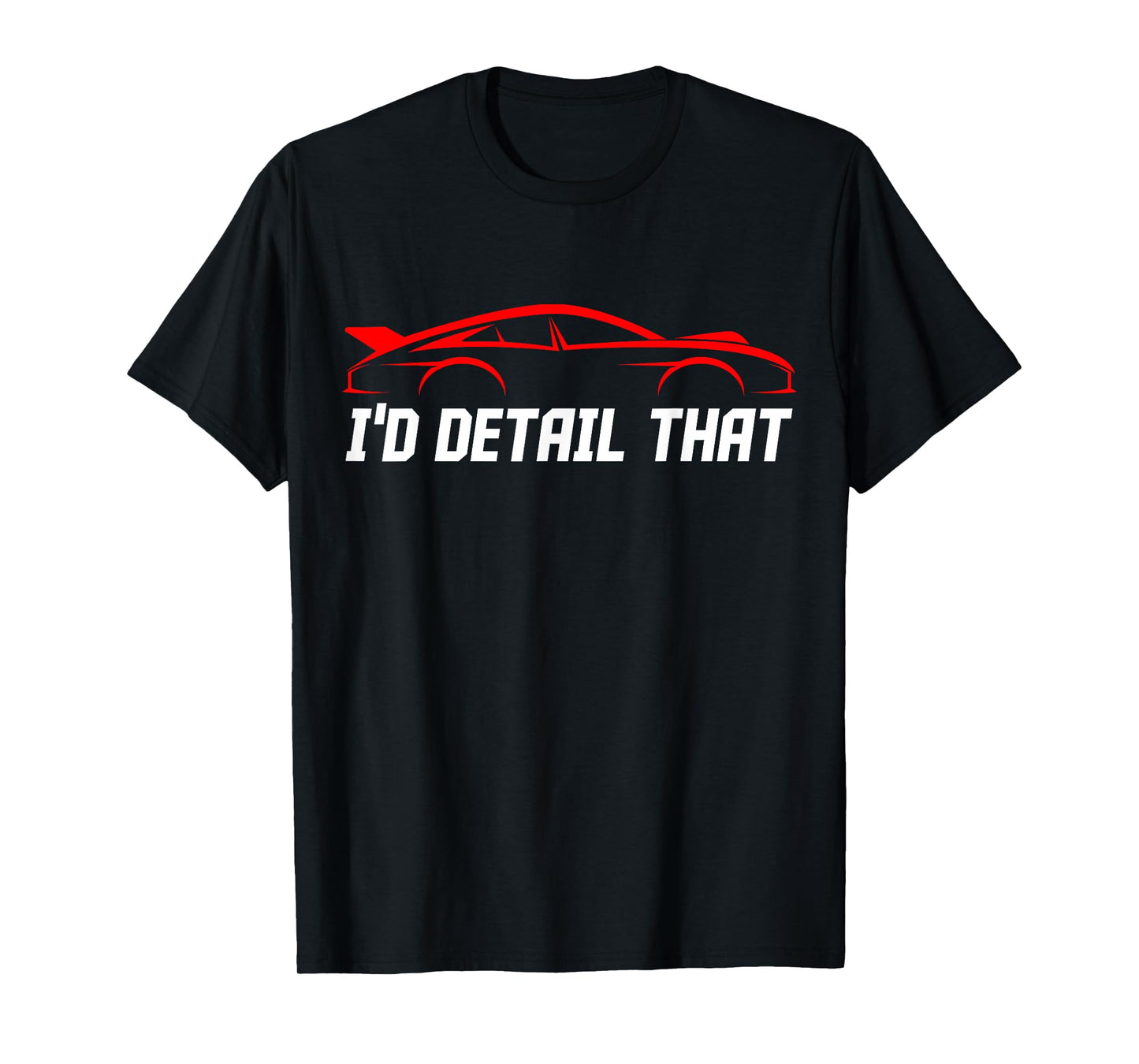Auto Detailing Car Detail Specialist Job Automotive Detailer T-Shirt