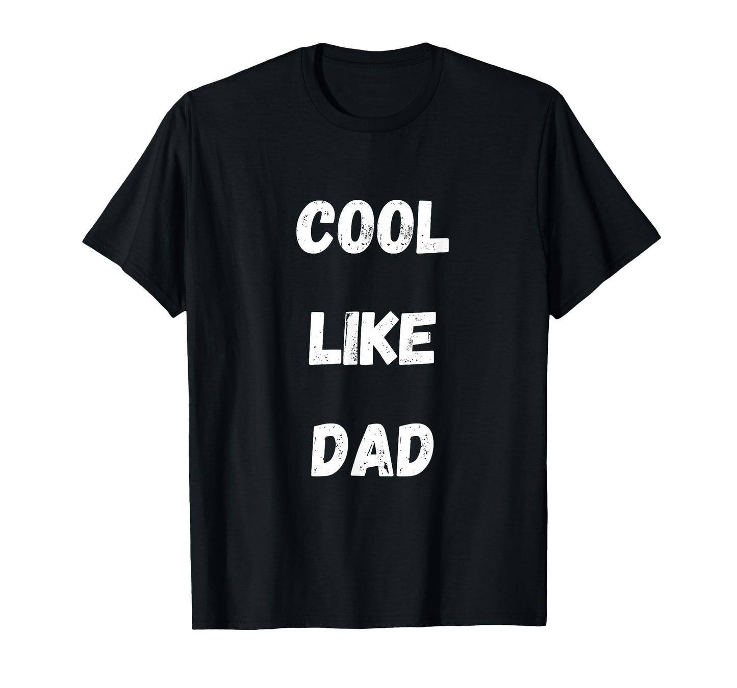 Cool Like Dad Toddler kids T-Shirt