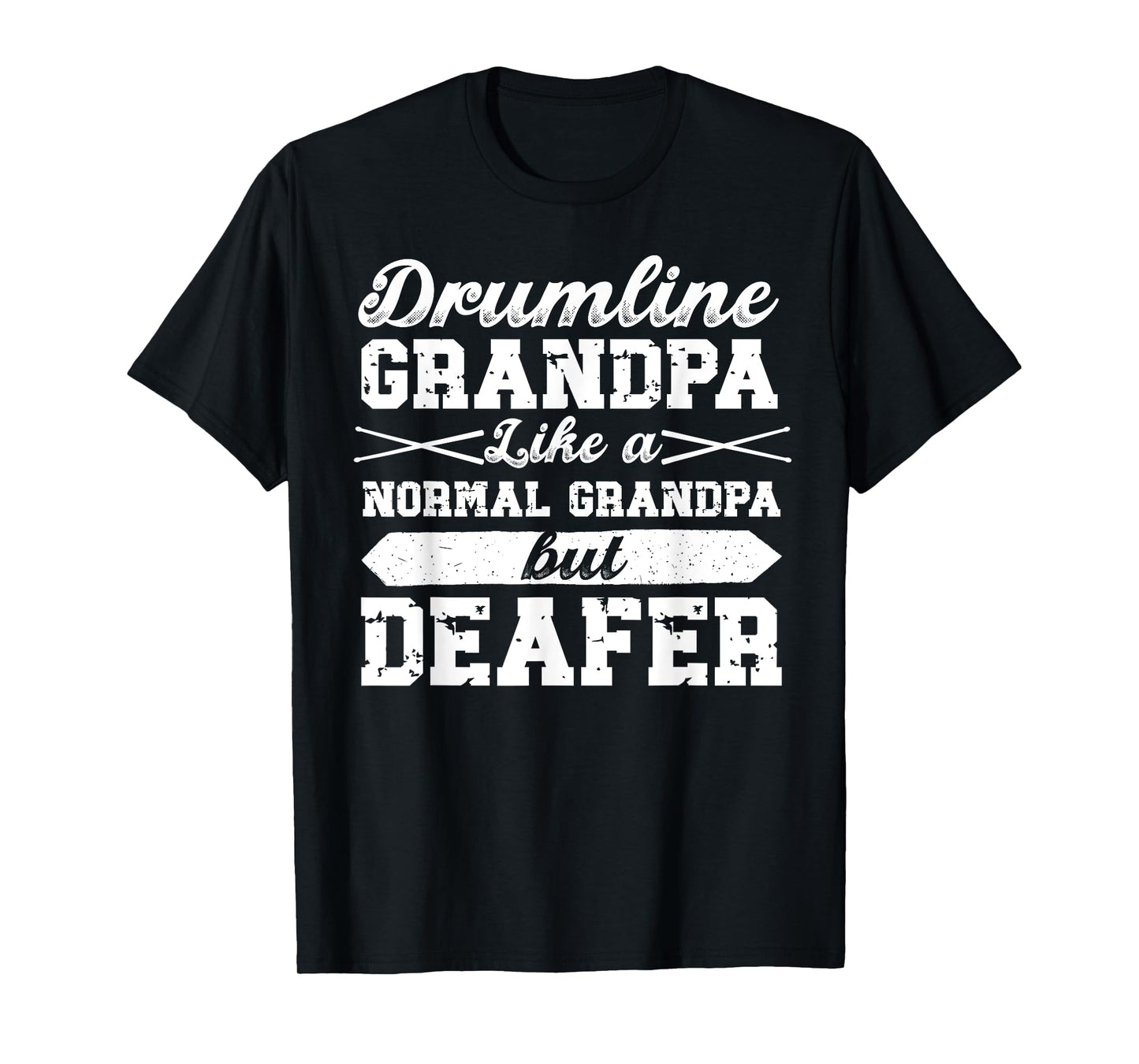 Drumline Grandpa Drumline Grandfather Definition T-Shirt