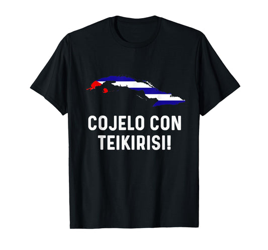 Cuban Flag Map Souvenir Slang Saying Funny Cubano Cuba T-Shirt
