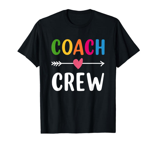 Coach Crew T-Shirt Instructional Coach Teacher Gift Men Women T-Shirt