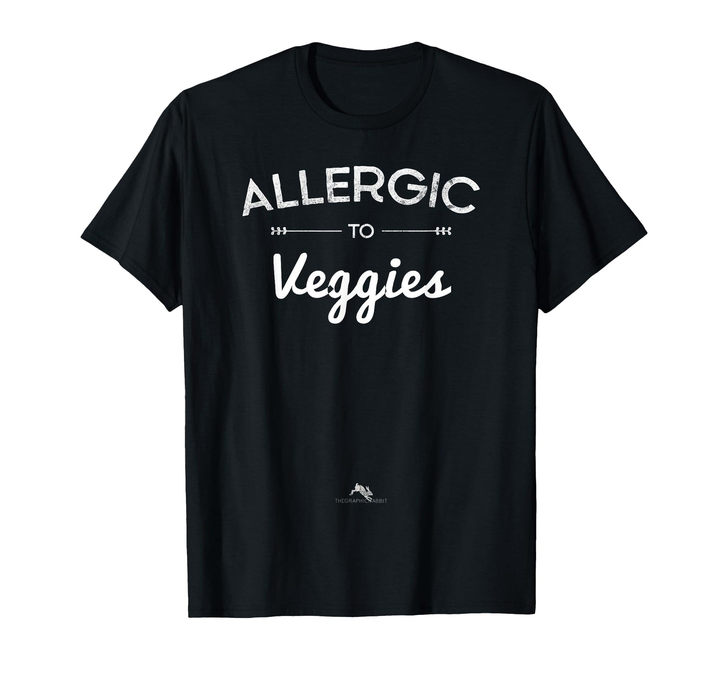 Allergic to Veggies T-shirt for the Sarcastic Introvert T-Shirt