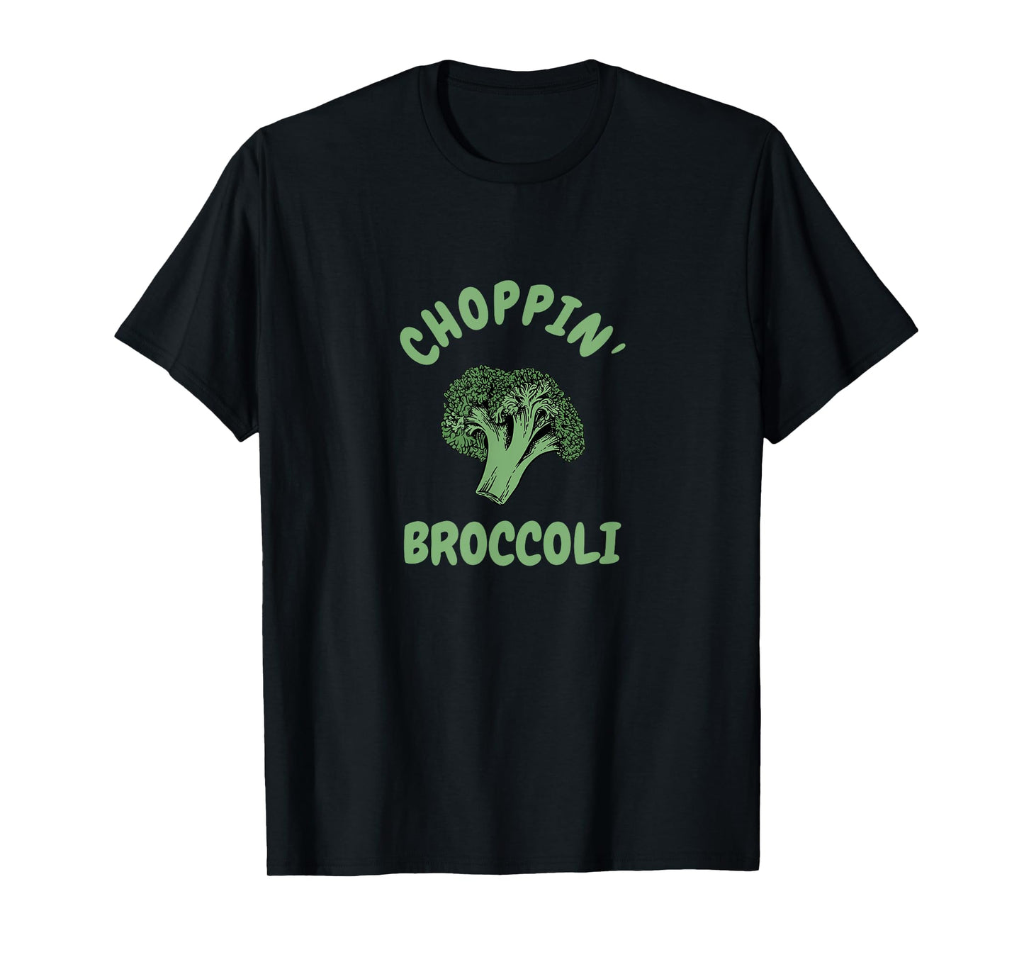 Choppin' Broccoli T-Shirt