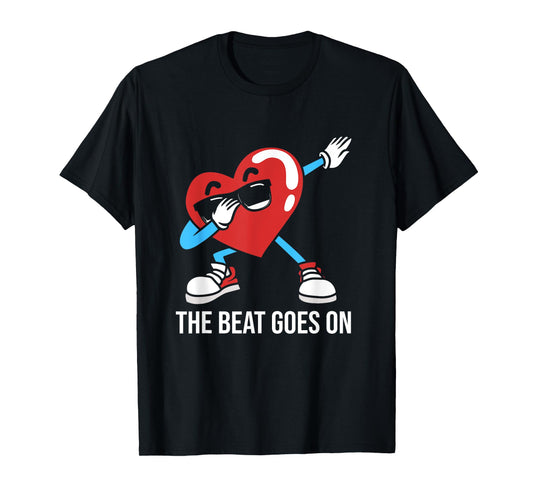 Funny Heart Attack Survivor Dabbing Heart The Beat Goes On T-Shirt