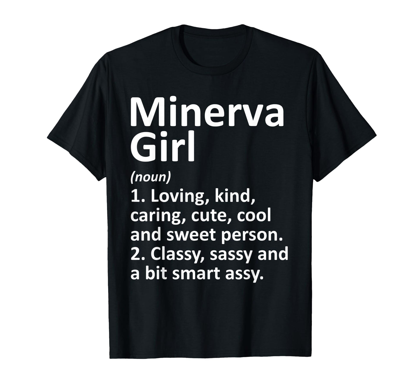 MINERVA GIRL OH OHIO Funny City Home Roots Gift T-Shirt