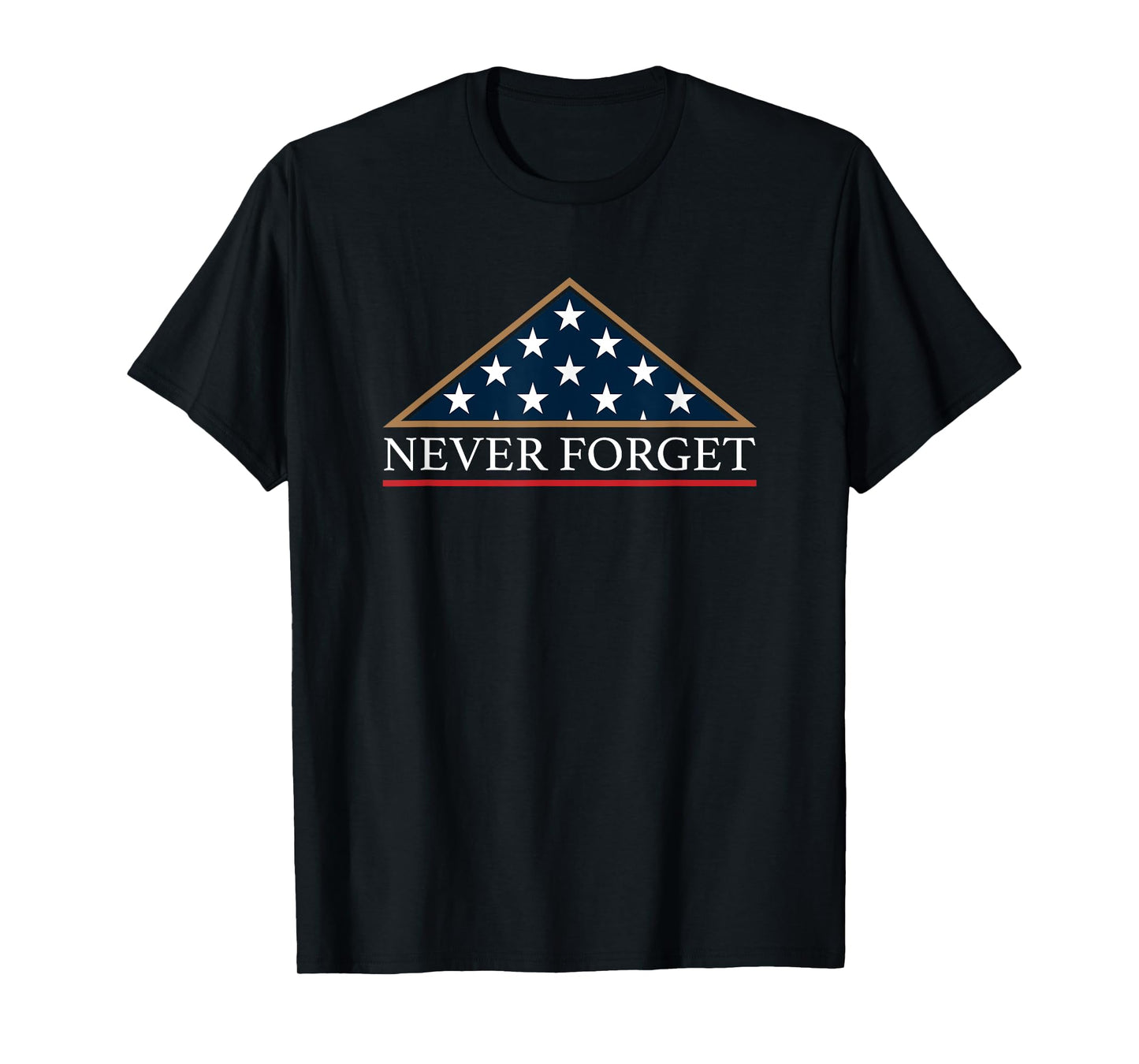 Never Forget American Folded Flag Military Memorial Design T-Shirt