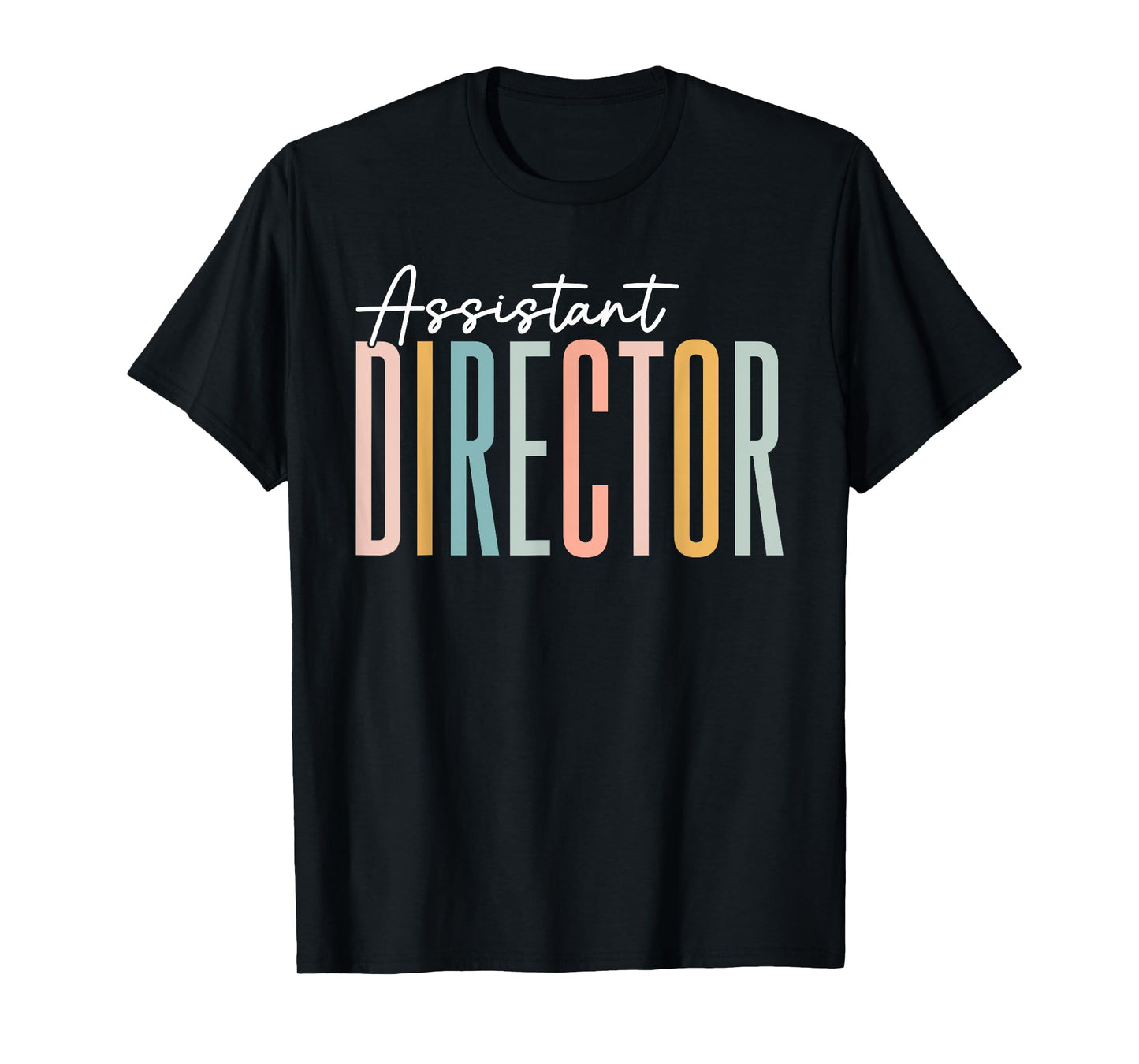 Assistant Director Preschool Assistant Teacher Elementary T-Shirt