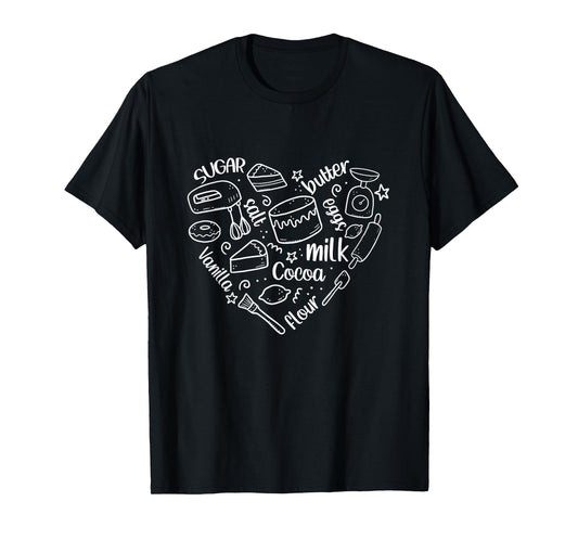 Bakery Heart Shape Baker Baking Lover Cooking Mom Life T-Shirt