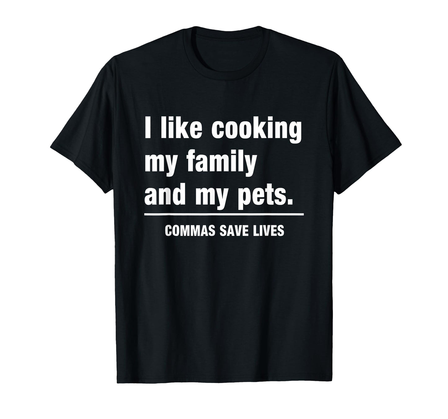 Commas Save Lives T-Shirt T-Shirt