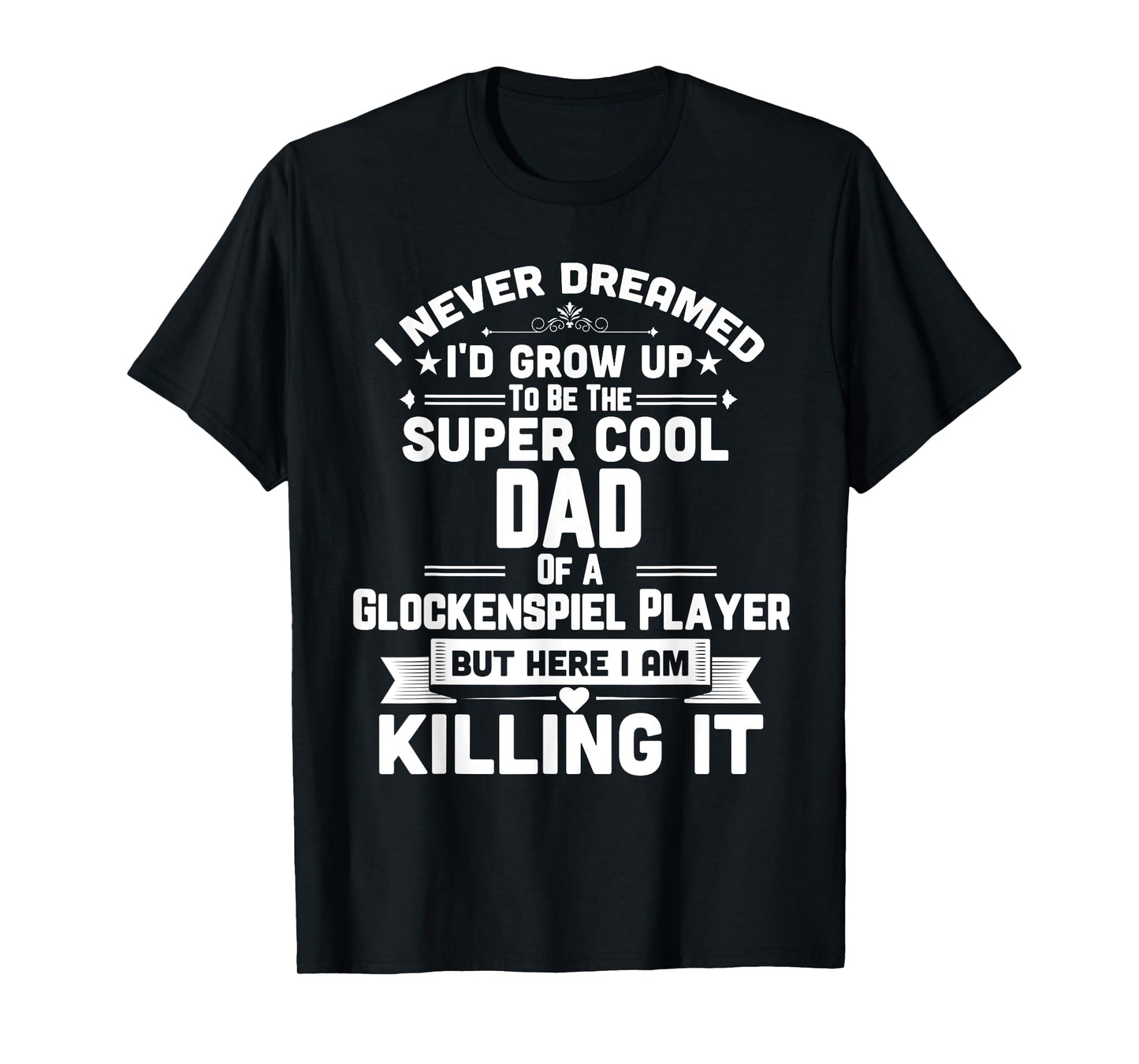 Super Cool Dad Of Glockenspiel Player Marching Band T-Shirt