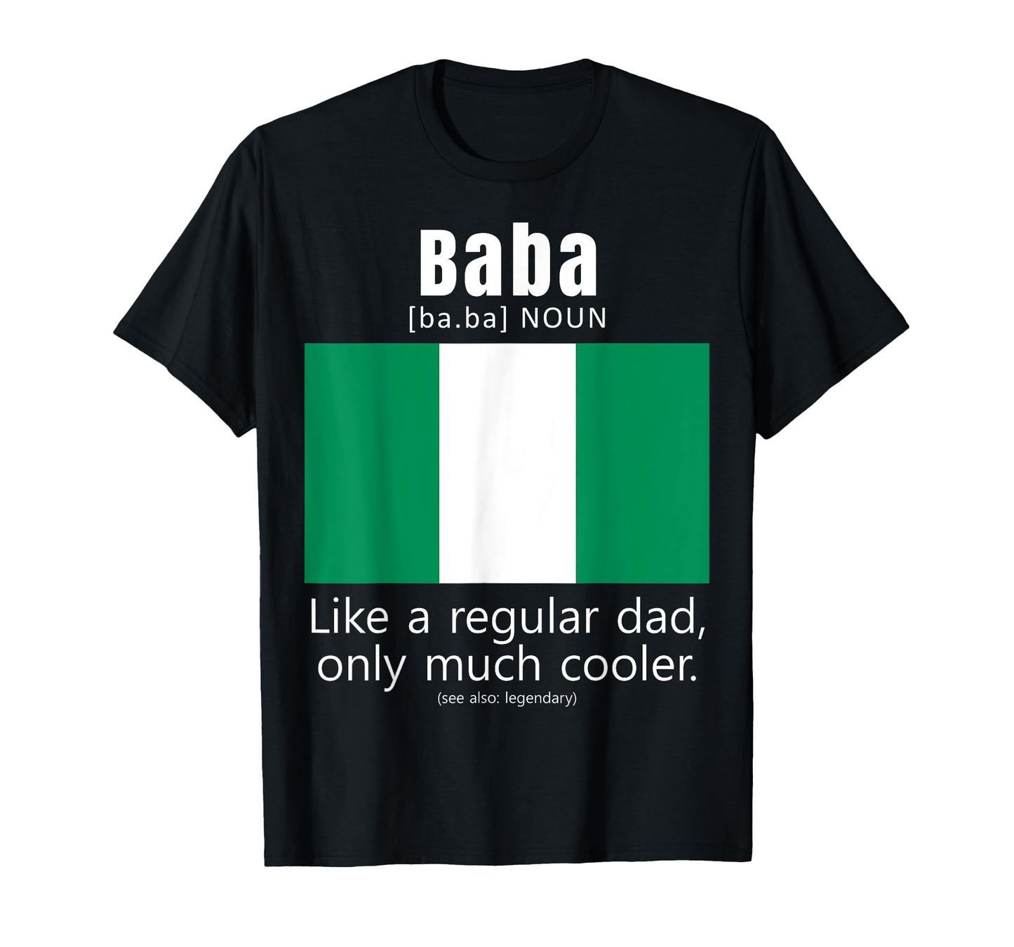 American Nigerian Patriot Flag Fathers Day Nigeria Dad T-Shirt