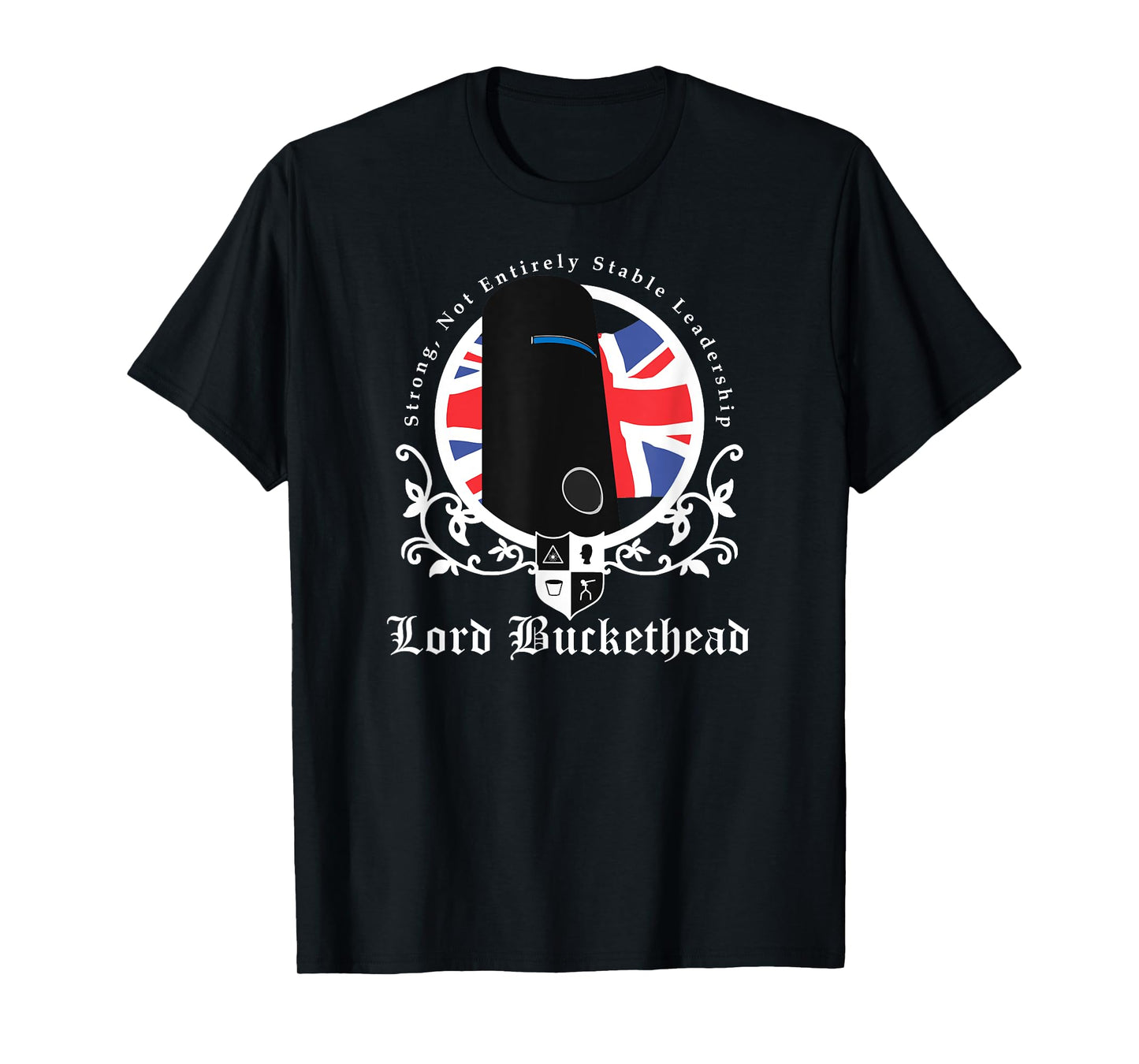 Political Humor Shirts: Lord Buckethead t-shirt T-Shirt