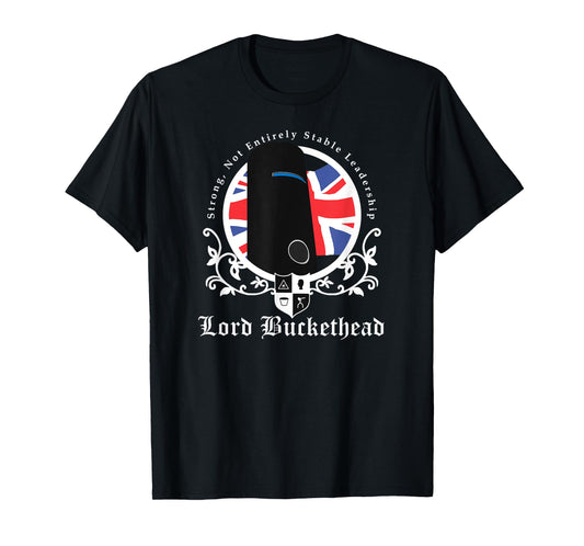 Political Humor Shirts: Lord Buckethead t-shirt T-Shirt