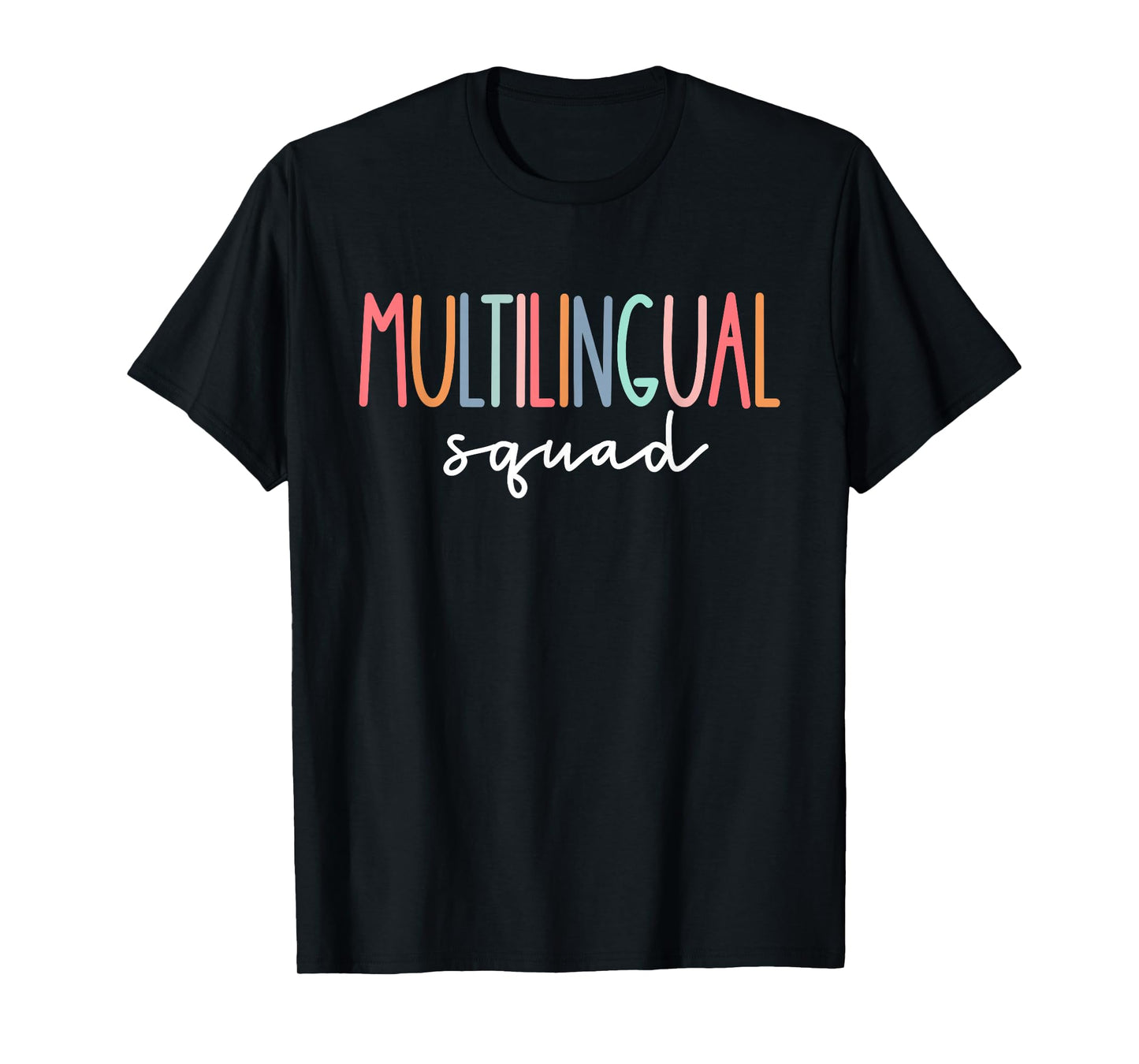 Multilingual Squad Teacher International Language Dual Women T-Shirt