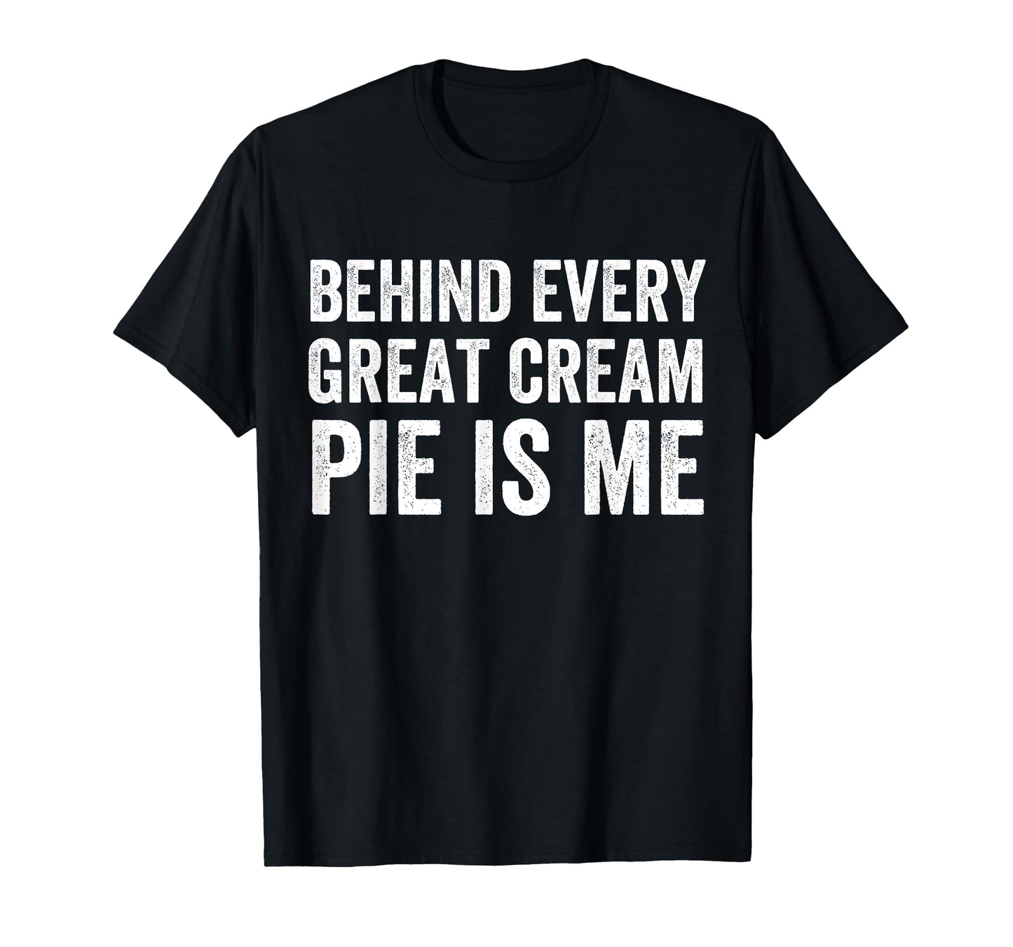 Cream Pies Bakery, Cream Pie Baker, Cream Pie T-Shirt