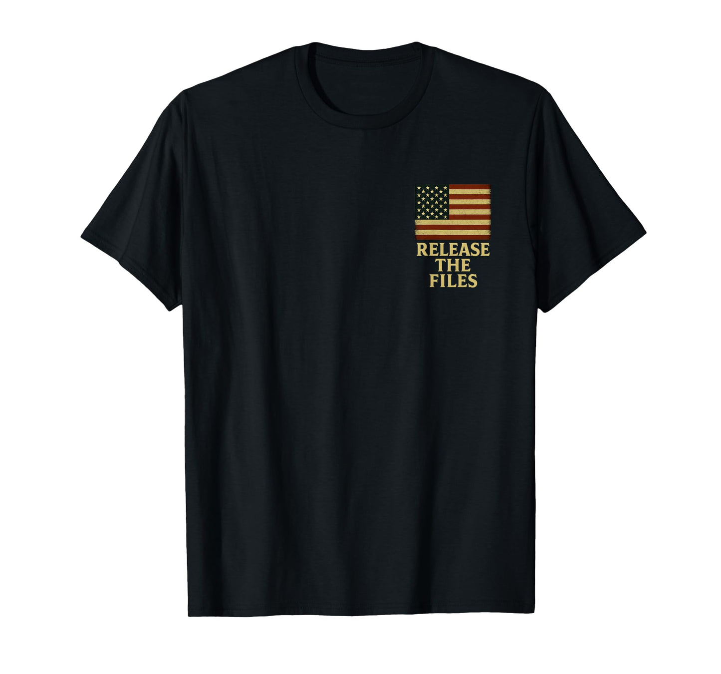 Patriotic Release The Files T-Shirt