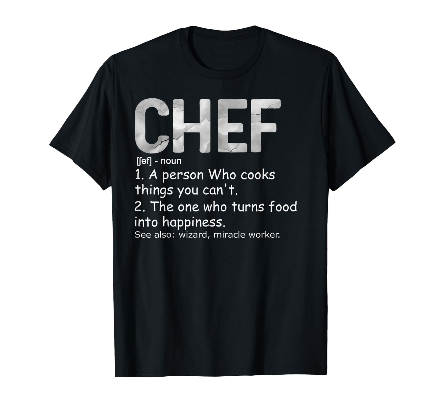 Chef Definition Chef & Cook Funny Cooking Culinary Tee T-Shirt