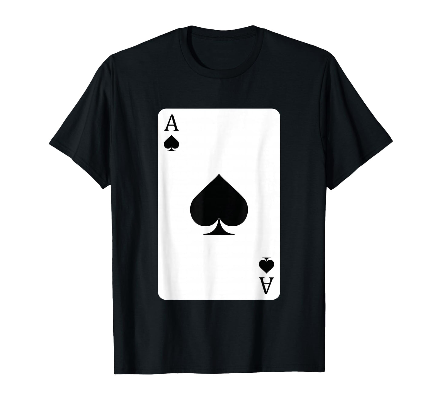 Ace Of Spades, Playing Card, Ace Card T-Shirt
