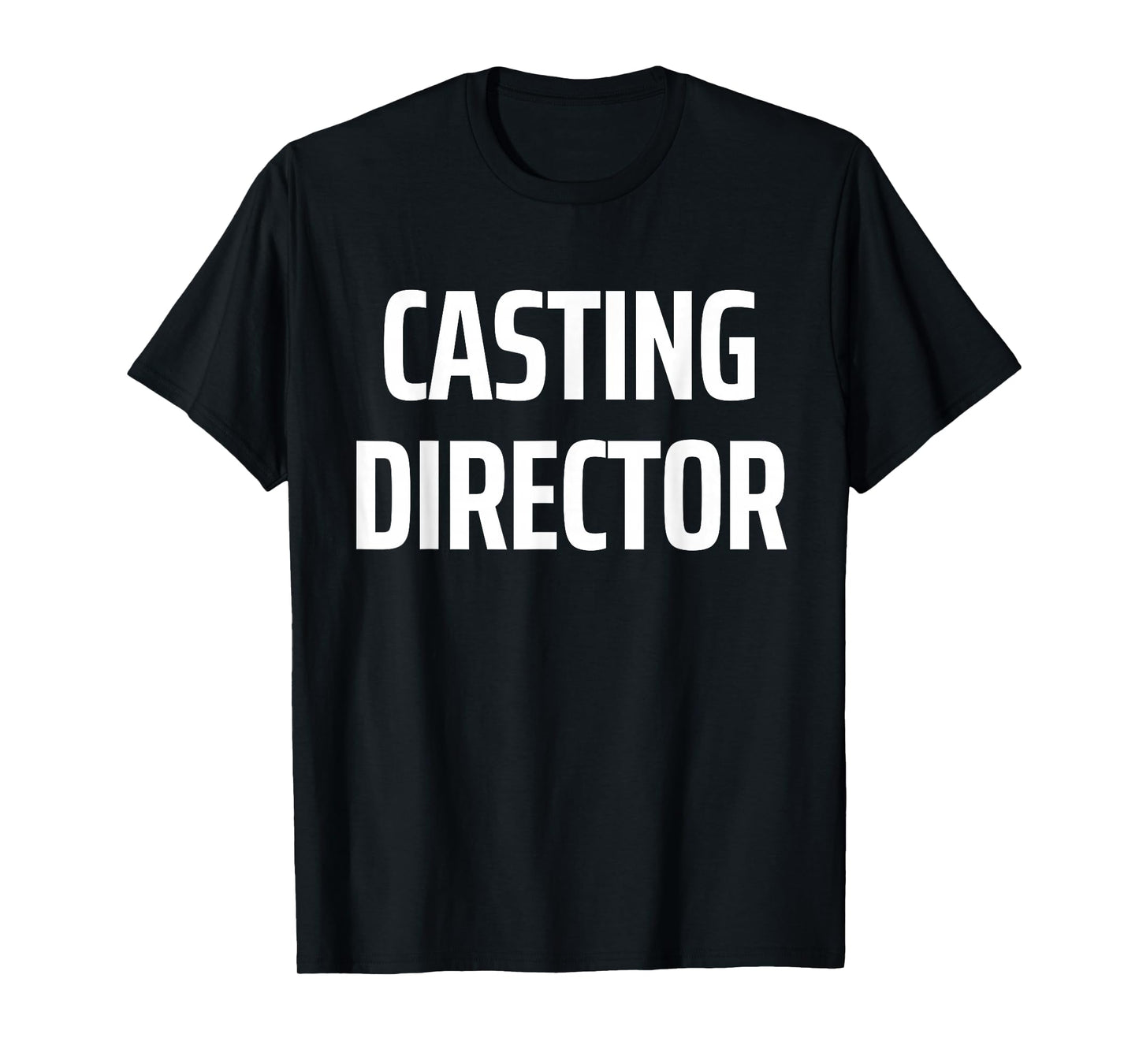 CASTING DIRECTOR - Film Crew Filmmaker Role Creative Bold T-Shirt