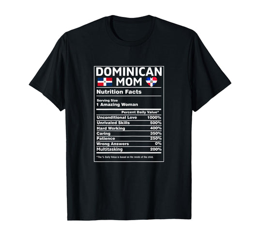 Dominican Mom for Women Nutrition Facts Dominicana Republic T-Shirt