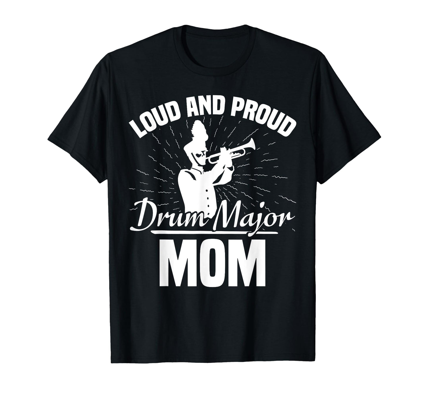 Drum Major Mom Drum Major Uniform Drum Major Whistle T-Shirt