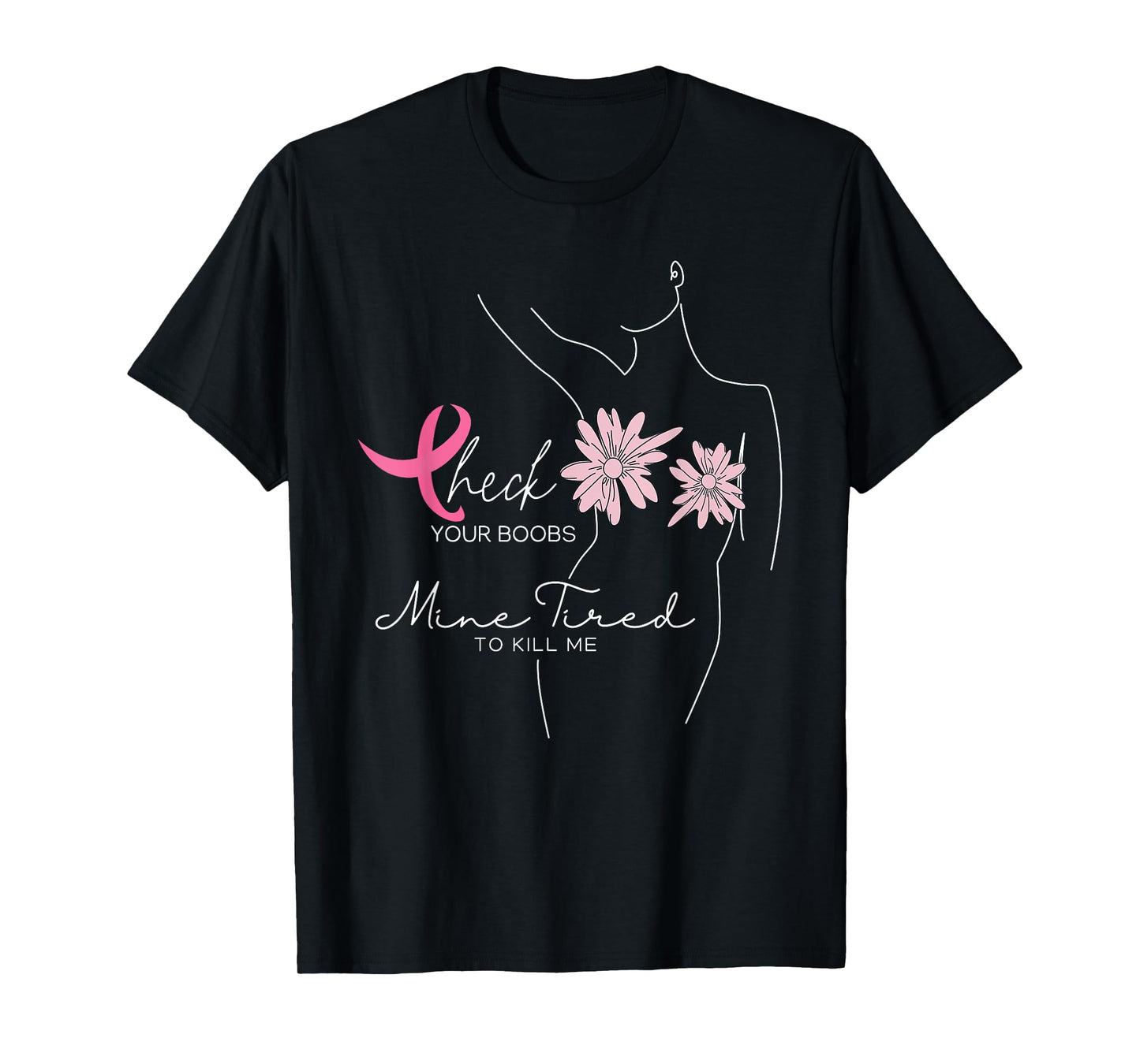 Check Your Boobs Mine Tried To Kill Me Halloween Pink Ribbon T-Shirt