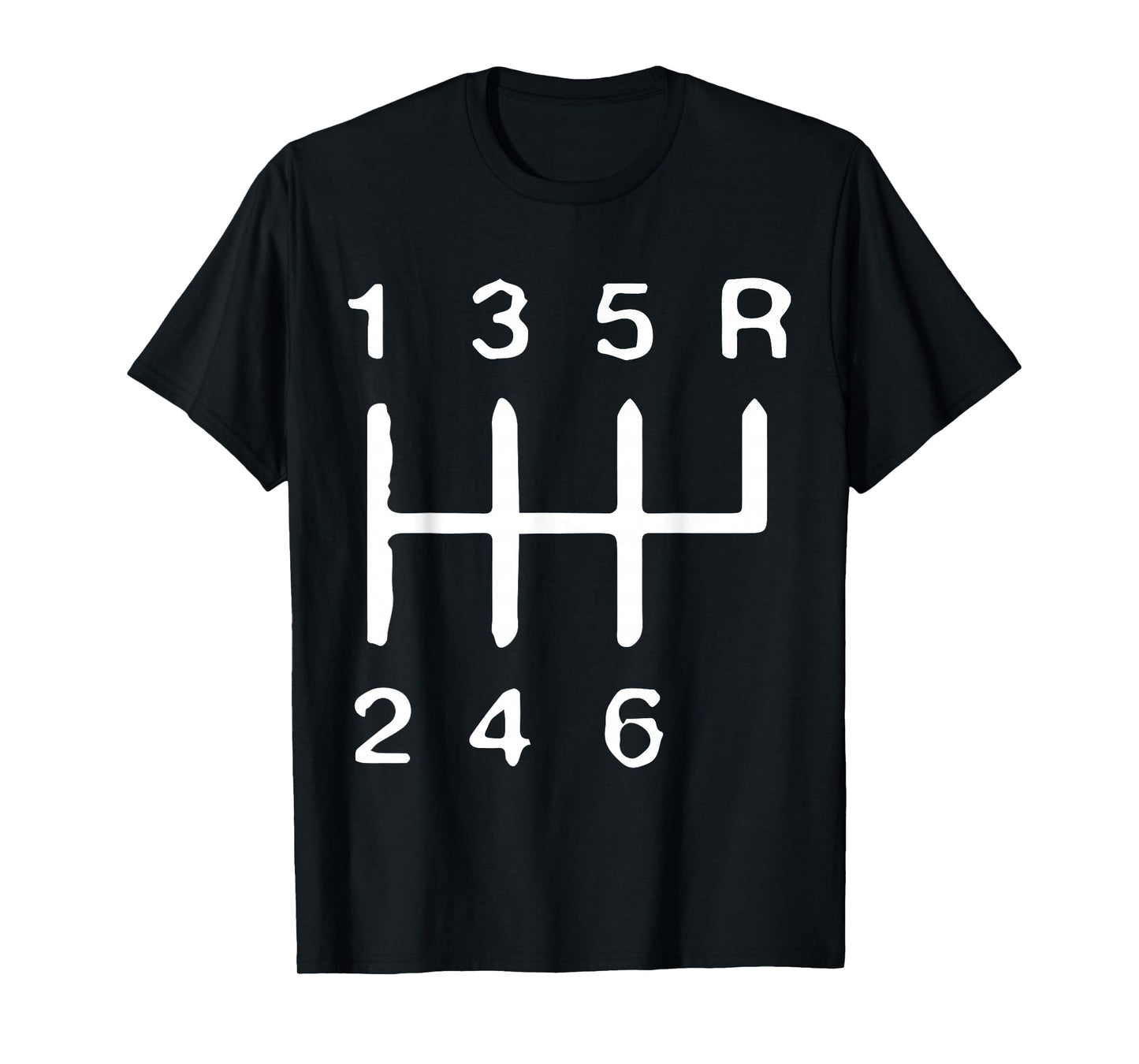 6 SPEED MANUAL GEAR STICK SHIFT TRANSMISION MECHANIC GIFT T-Shirt
