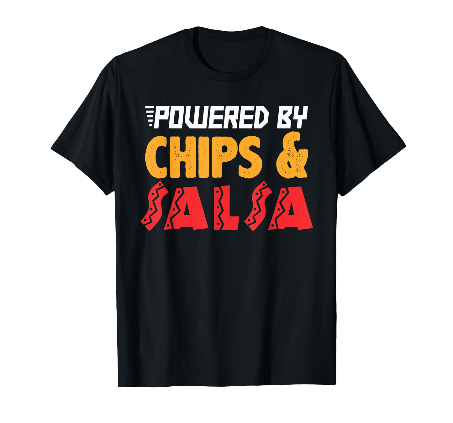 Funny Chips and Salsa Mexican Food Cinco De Mayo Cute T-Shirt