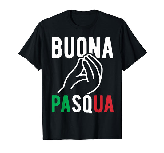 Buona Pasqua Italian Easter Italy Flag Funny Italian Easter T-Shirt