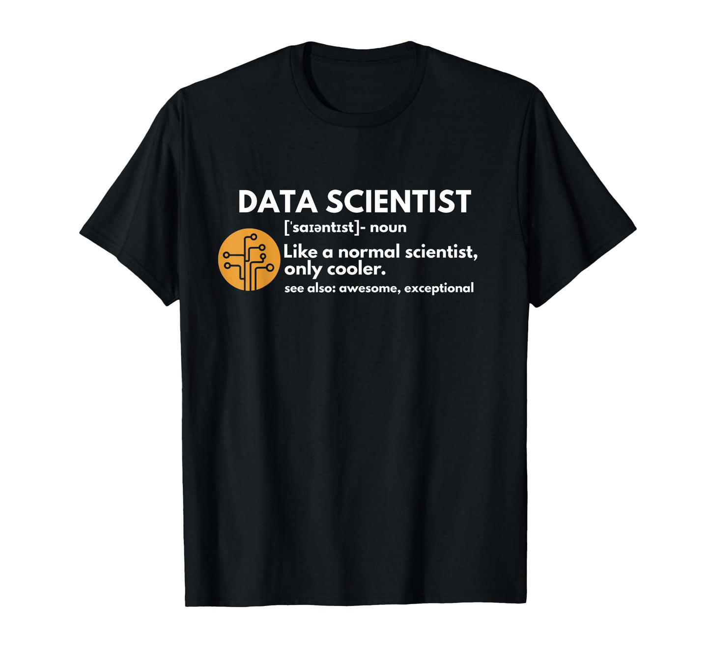 Funny Data Scientist Definition Computer Science T-Shirt Small