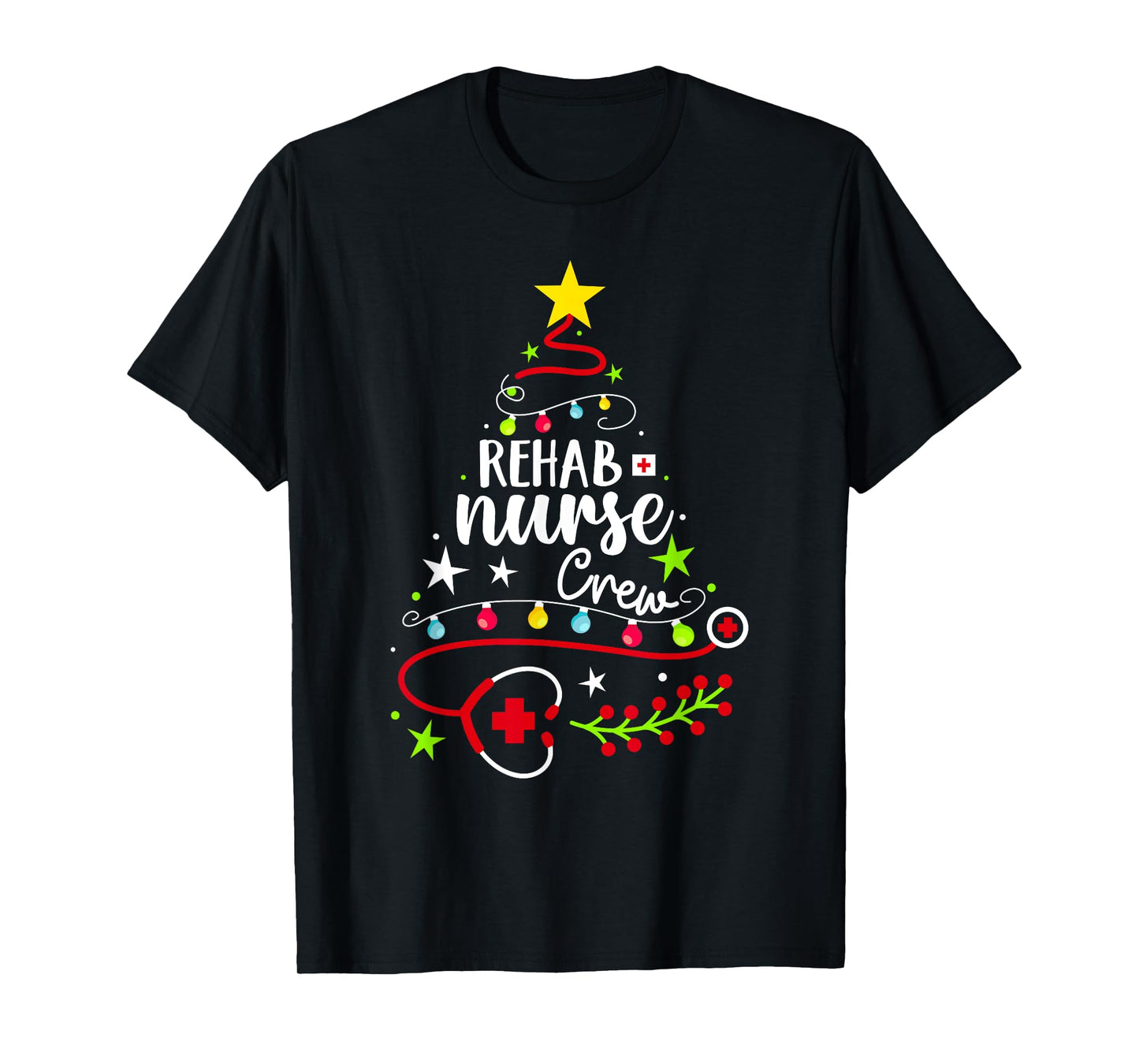 Christmas Nurse Cute Xmas Stethoscope Tree Rehab Nurse Crew T-Shirt