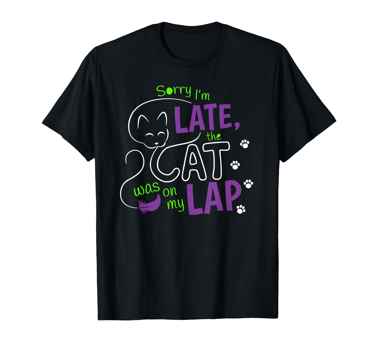 Sorry I’m late The Cat Was On My Lap Shirt Cat Lovers T-Shirt