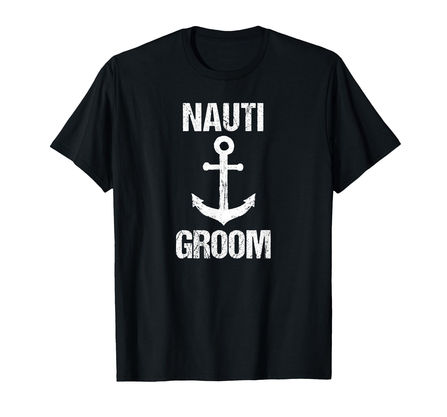Nauti Groom T-Shirt Boaters Wedding Gift Wedding Cruise Tee