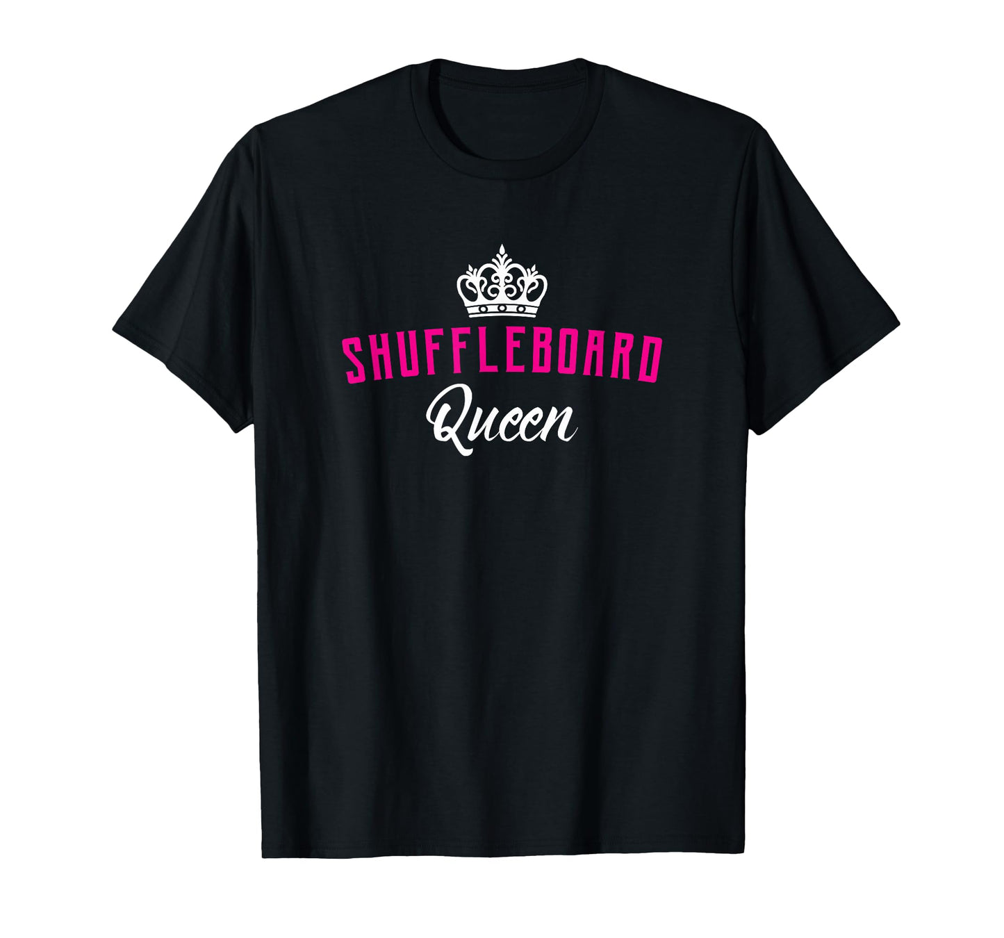 Funny Shuffleboard Queen T-Shirt T-Shirt
