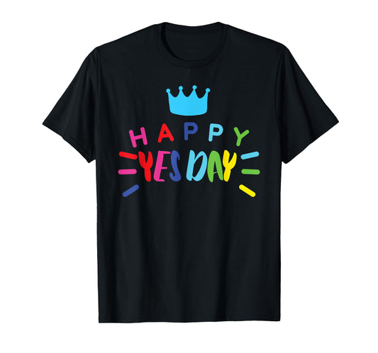 Yes Day for Kids T-Shirt
