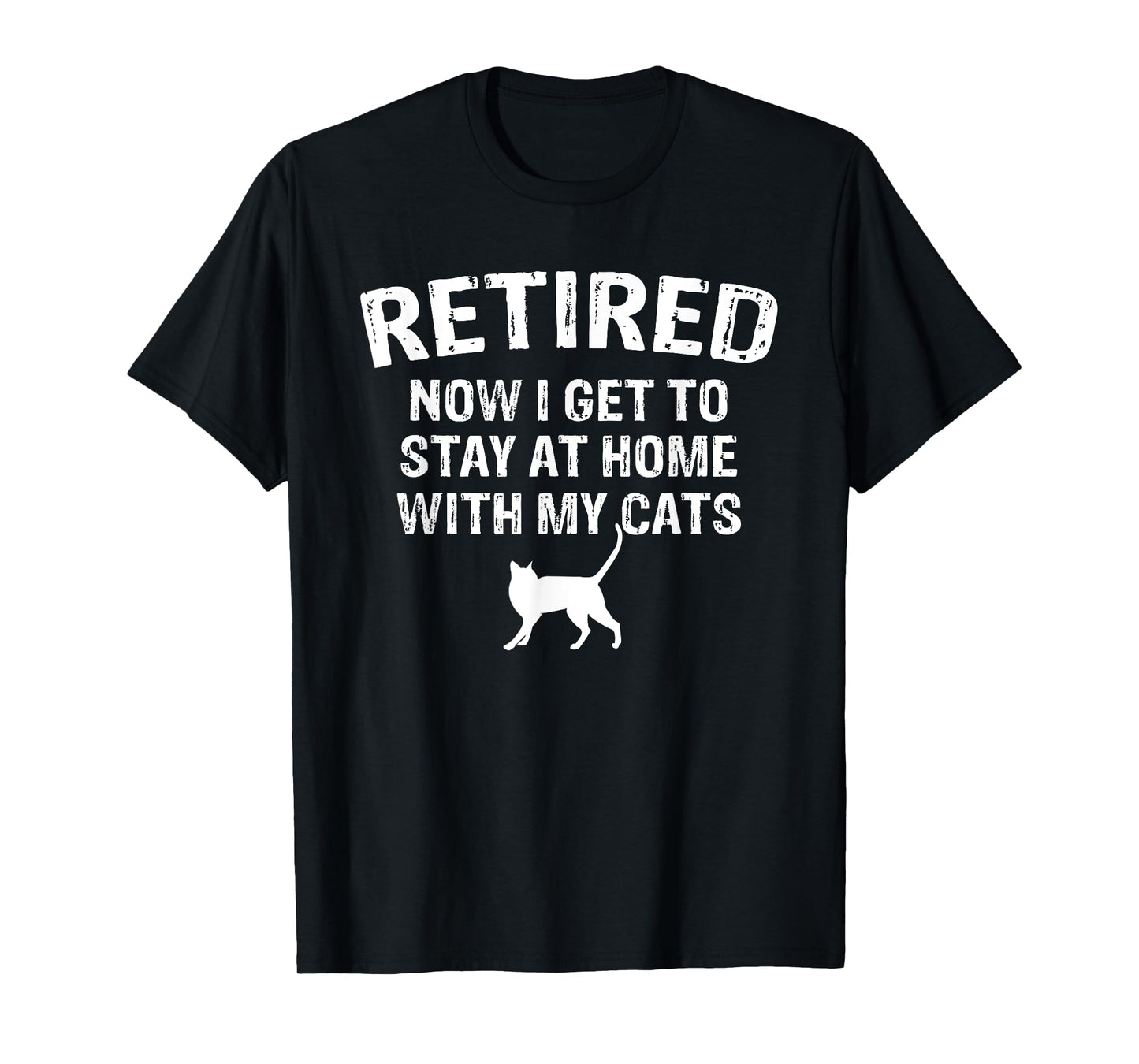 Great Retired Cat Lover Design Cats Owner Retirement T-Shirt