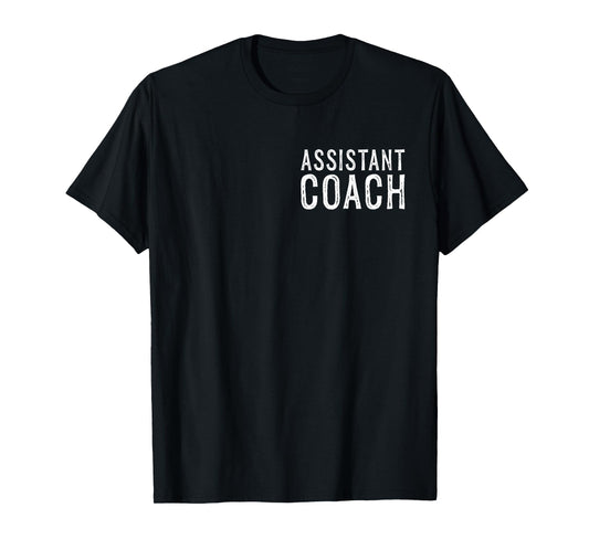 Assistant Coach T-Shirt
