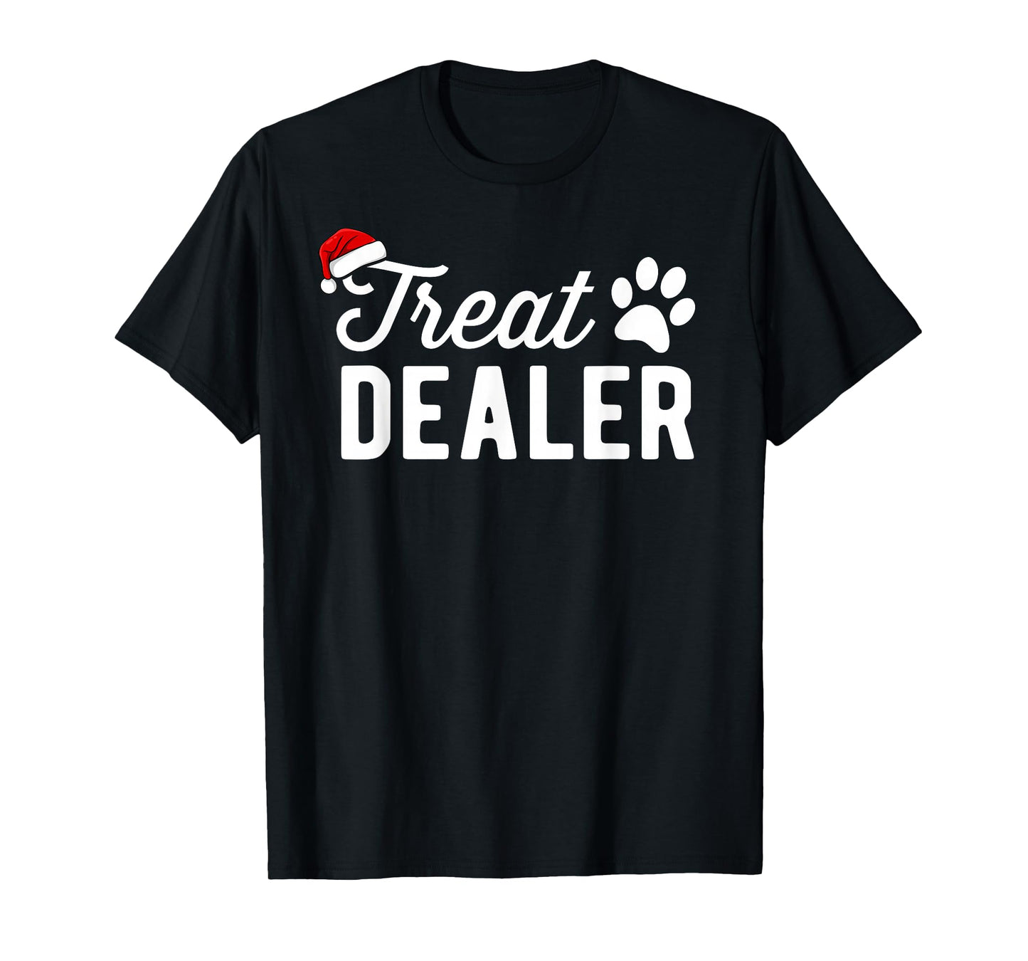 Christmas Dog Treat Dealer Dog Dad Mom Pet Print Cat Lover T-Shirt