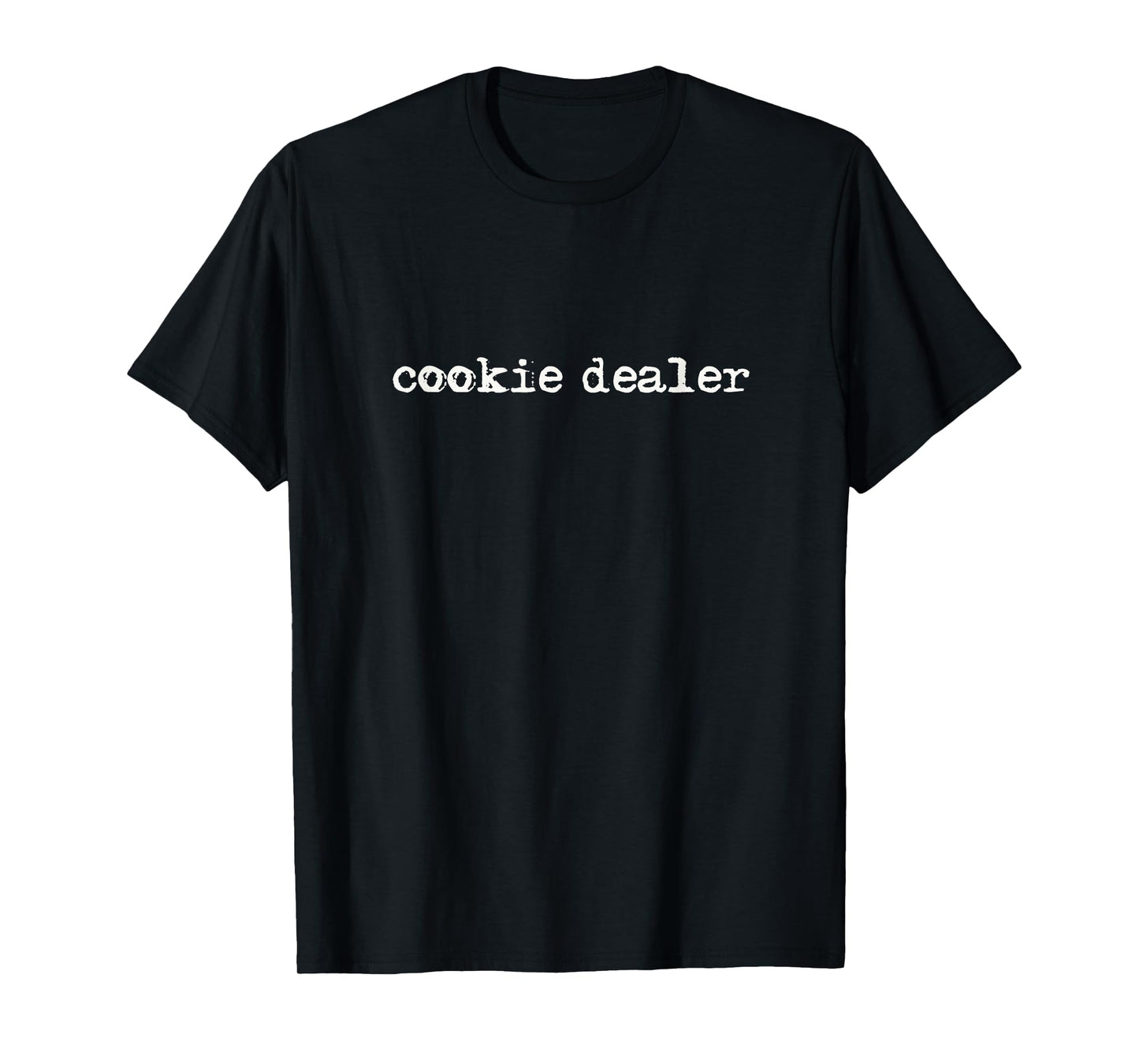 Cookie Dealer apparel for the baker for cookie decorator T-Shirt