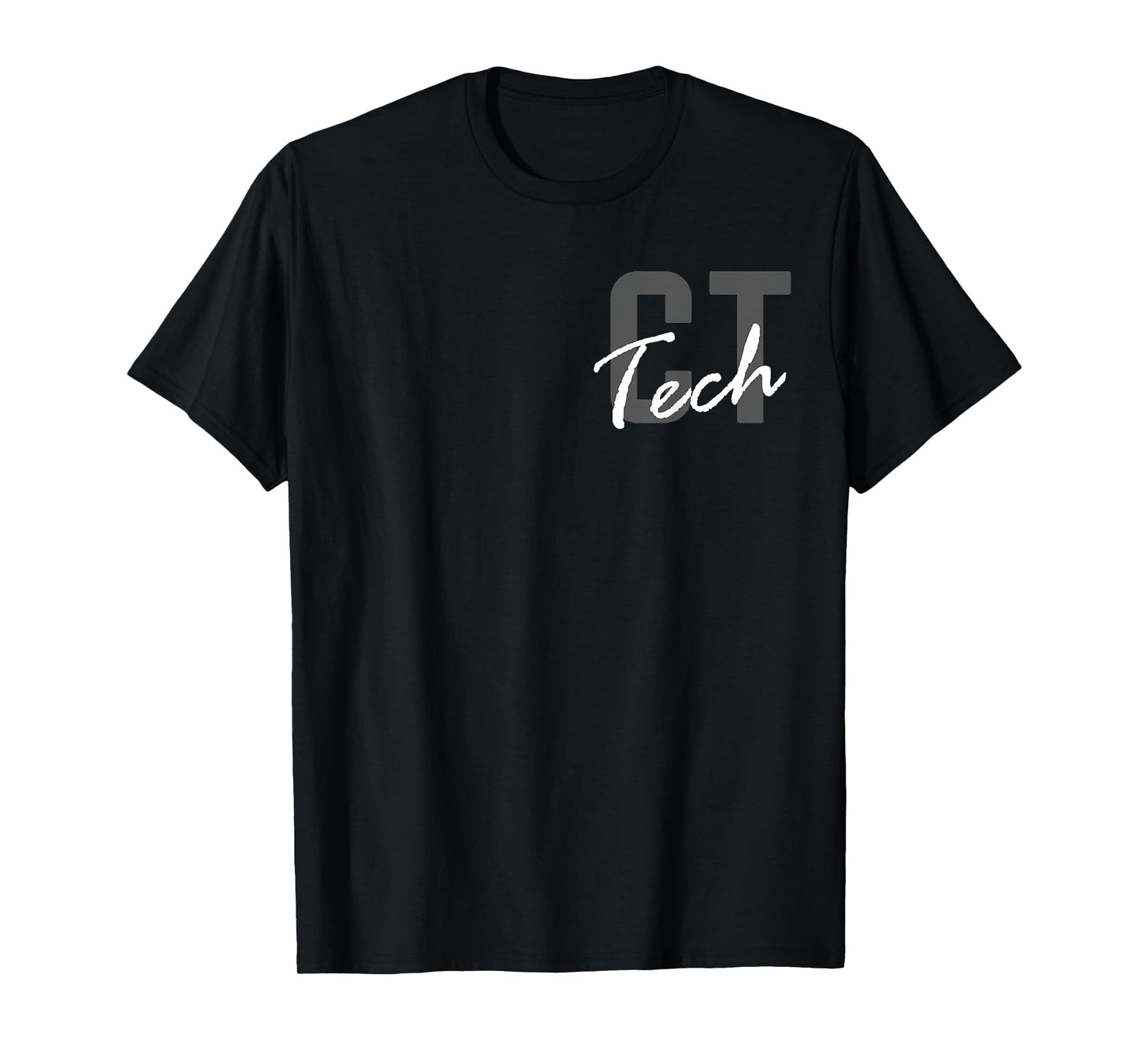 CT Tech Radiology Department Technologist Front Back Design T-Shirt