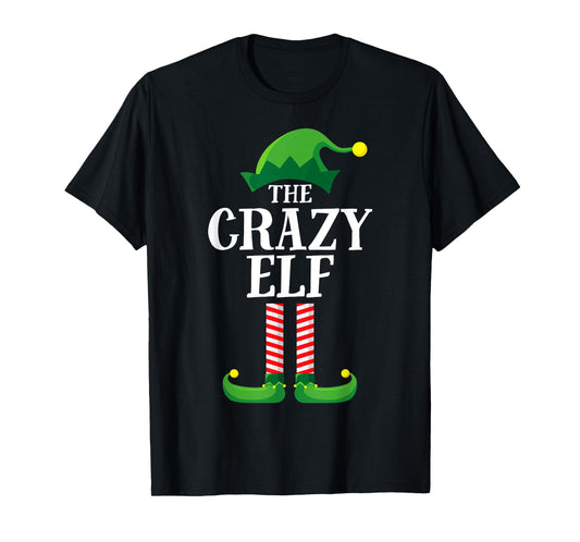Crazy Elf Matching Family Group Christmas Party Pyjamas T-Shirt