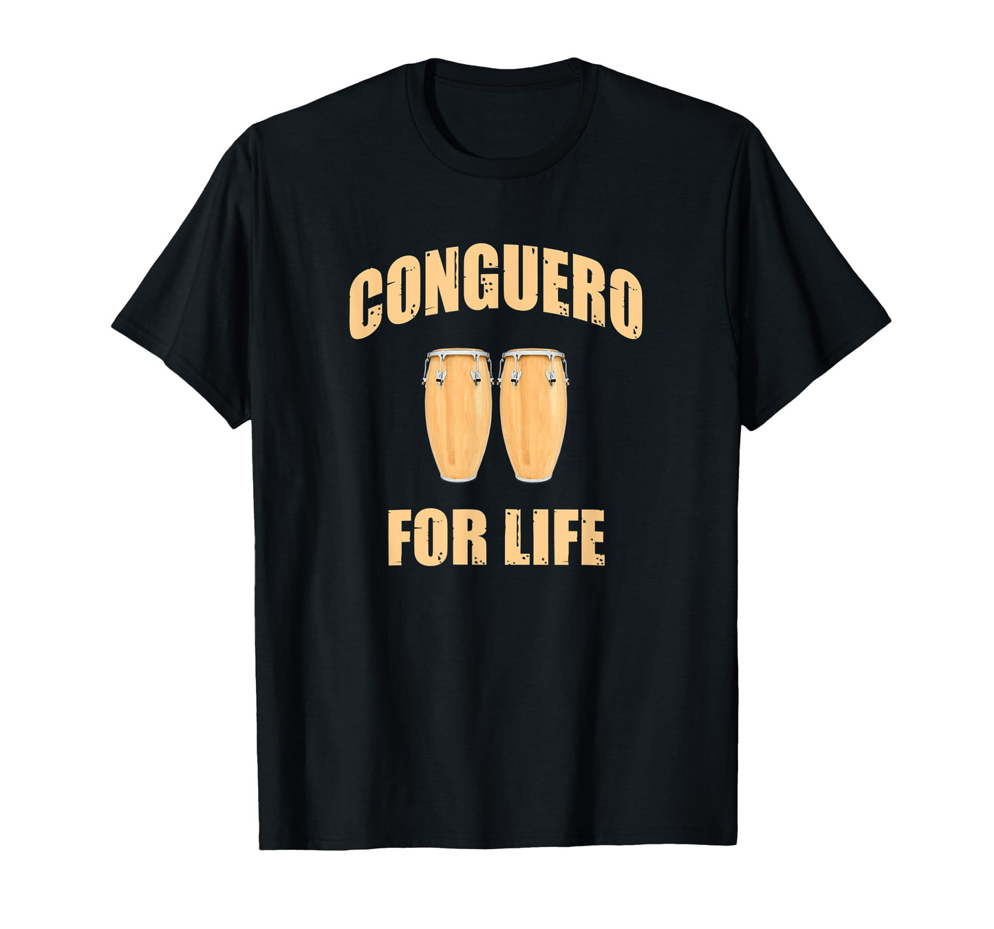 Conguero for life conga drums percussionist gift T-Shirt