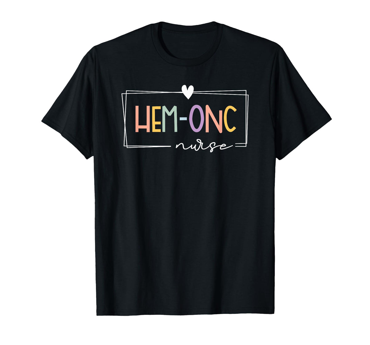 Retro Hem-Onc Hematology Oncology Pediatric Rainbow Nurse T-Shirt