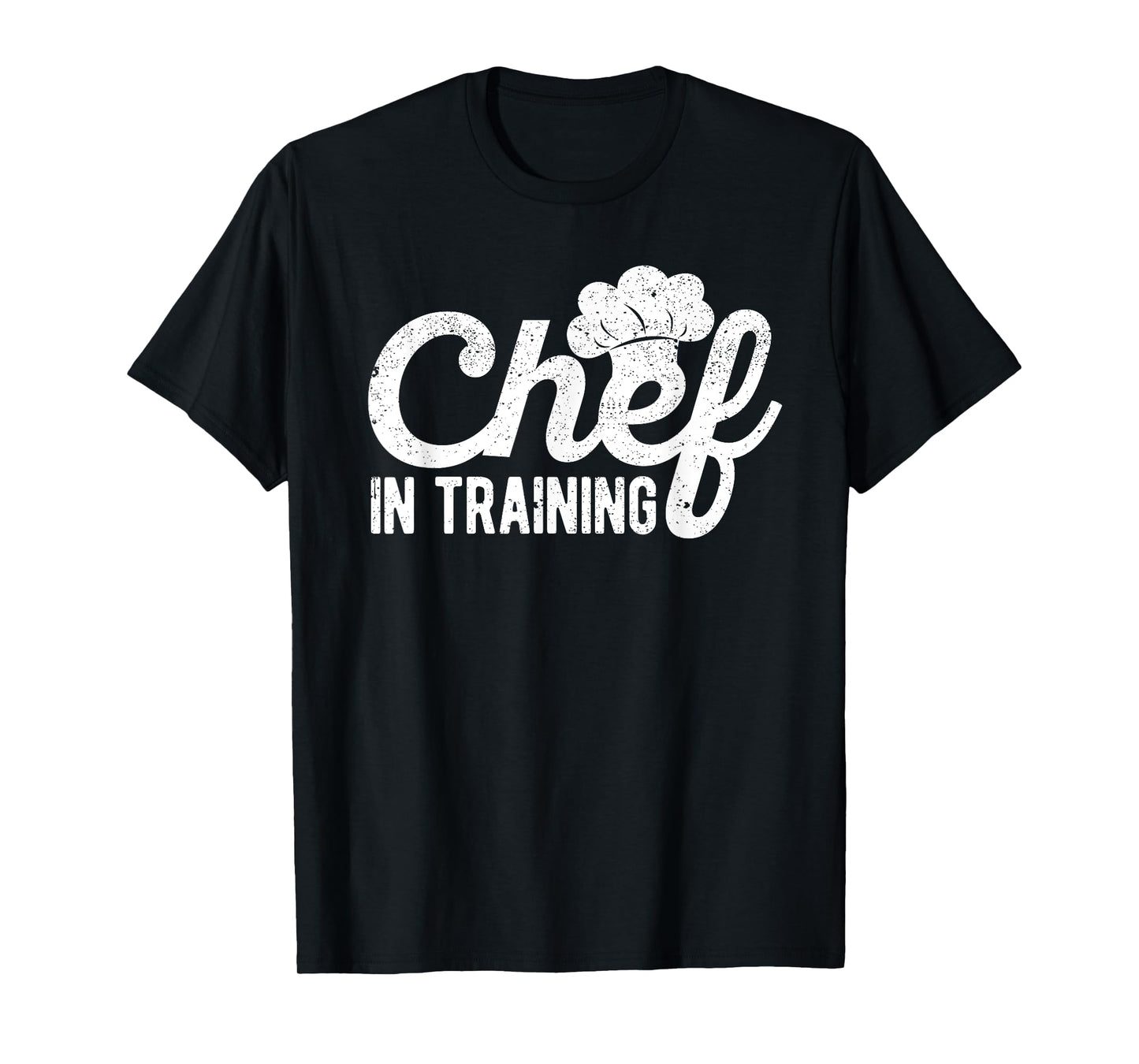 Chef in Training Kitchen Culinary Cook Food Cuisine Cooking T-Shirt