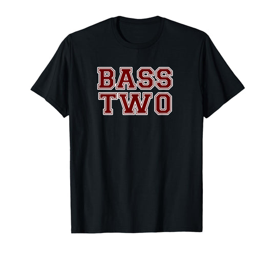 Drumline Bass Two - Bass Drum 2 Band Camp BFND Drum Line T-Shirt