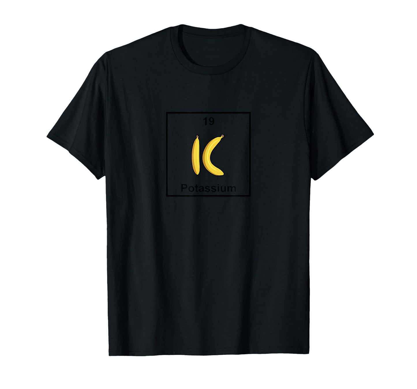 Potassium Banana Element Periodic Table T-Shirt